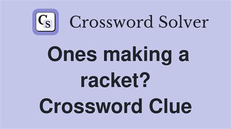 racket crossword clue 3 letters.